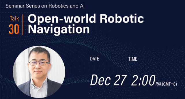 Invitation to the HKCLR Seminar Series on Robotics and AI – Talk 30